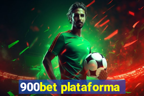 900bet plataforma